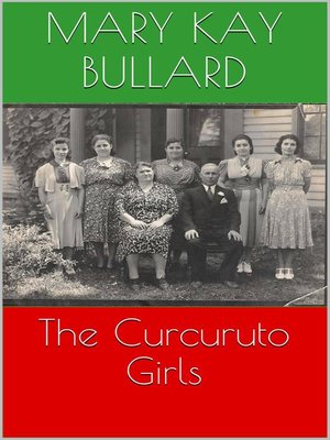 cover image of The Curcuruto Girls